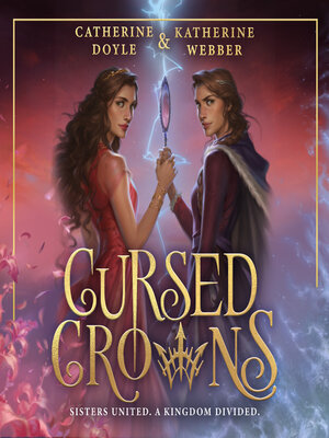 cover image of Cursed Crowns